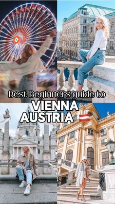 the best beginner's guide to vienna, austria with pictures of people sitting on steps