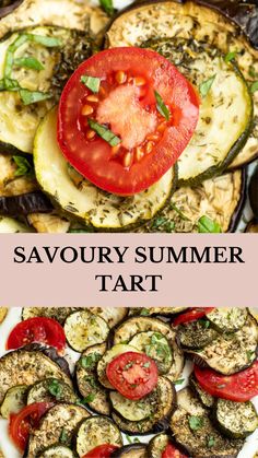 an image of a plate with grilled vegetables and the words savoury summer tart on it