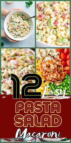 the cover of 12 easy pasta salads for macaroni and cheese is shown