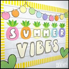 a bulletin board with the words summer vibes on it