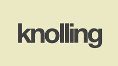 the word k kolling on a white background