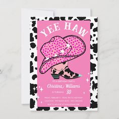 a pink and black cow print birthday card with a cowboy hat on the front, says yee haw it's a birthday party