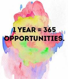 the words i year = 355 opportunities are painted in bright colors