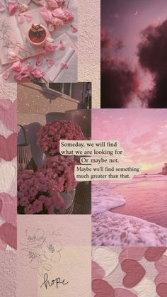 a collage with pink flowers, clouds and words on the bottom right side of it