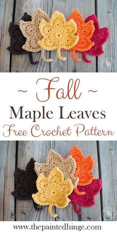 four crocheted leaves with the words free crochet pattern on top and bottom