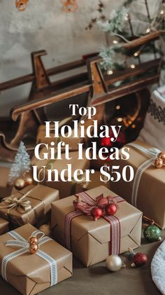 christmas presents with the words top holiday gift ideas under $ 50