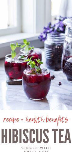 the recipe for hibiscus tea is shown in three glasses