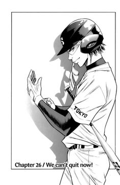 a baseball player holding a bat in his right hand with the caption that reads, chapter 26 / we can't quit