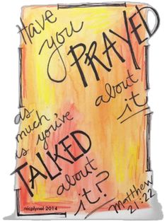 a piece of paper with writing on it that says, have you pray? if you're afraid about it?