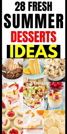 the cover of 28 fresh summer desserts ideas, with images of different desserts