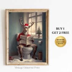 a painting of a reindeer sitting on top of a toilet reading a newspaper with the caption buy 1 get 2 free