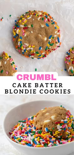 two pictures of cookies with sprinkles in them and the words crumbl cake batter blondie cookies