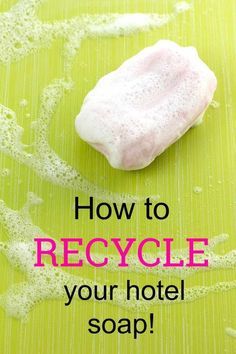 Clay Tablet, Family Management, Toxic Free Living, Hotel Soap, Soap Ingredients, How To Recycle, Storing Craft Supplies