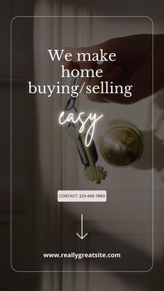 someone is holding the keys to their home for buying or selling it, and text reads we make home buying selling easy