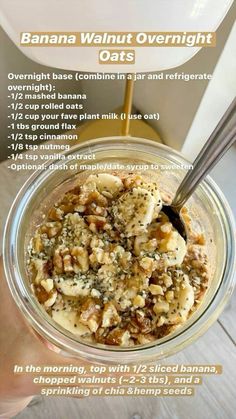 banana walnut overnight oats recipe in a glass bowl with spoon and instructions on the side