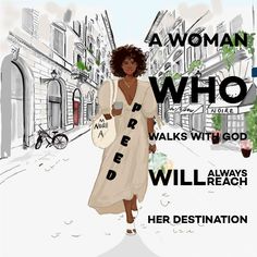 a woman who walks with god is walking down the street in front of her destination