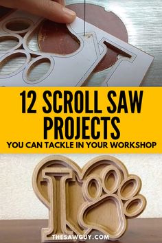 two pictures with the words 12 scroll saw projects you can tackle in your work shop