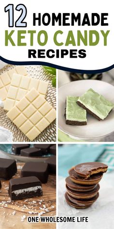 the twelve homemade keto candy recipes