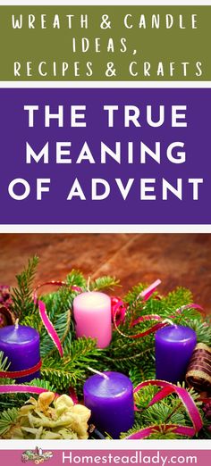 the true meaning of christmas wreaths and candles with text overlay that reads,