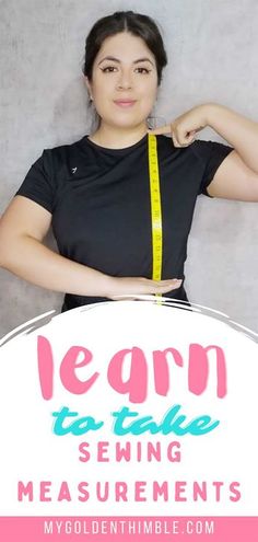 a woman measuring her waist with the words learn to take measurements