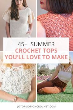 crochet top pattern roundup with text overlay that says, 45 + summer crochet tops you'll love to make