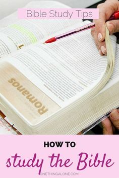 a person holding a book with the title bible study tips how to study the bible