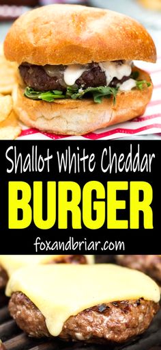 a burger with cheese on it and some french fries in the background, along with text overlay that reads shaltt white cheddar burger