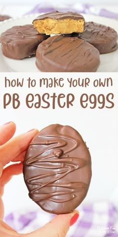 chocolate covered cookies with the words how to make your own pb easter eggs