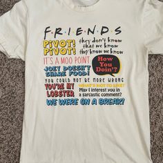 Popular Quotes/Sayings From Friends Tv Series Small Cream Washed, Never Worn Friends T Shirts Tv Show, Friends Tshirt Ideas Funny, Friends Tv Shirts, Apple Watch Bands Fashion, Shirts Diy, Friends Tv Series, Cruise Shirt, Meme Tshirts, Friends Tshirt