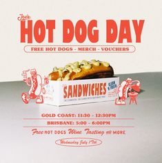 an advertisement for hot dog day featuring a sandwich in a box