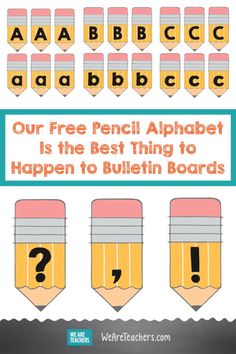 pencils with the words our free pencil alphabet is the best thing to happen to bulletin boards