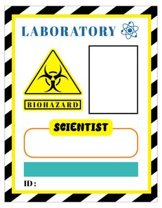 a sign that says laboratory and is next to a yellow hazard triangle with the word scientist on it