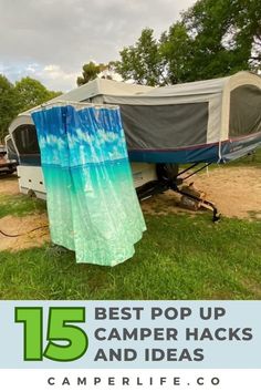 Learn how to maximize space in a Pop Up Camper with the 15 Best Camper Hacks and Ideas! Go to my website! #RVHacks #RVOrganization #popupcamper