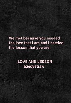 a black and white photo with the words love and lesson on it