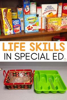 two pictures with the words life skills in special ed and an image of food items