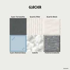 four different shades of black, white and gray with the words glacier in each one