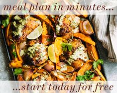 the meal is prepared and ready to be eaten with text overlay that reads, meal plan in minutes start today