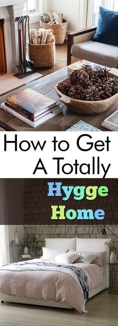 a bed sitting in a bedroom next to a fireplace with the words how to get a totally hygge home