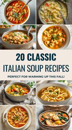 20 classic italian soup recipes perfect for warming up this fall