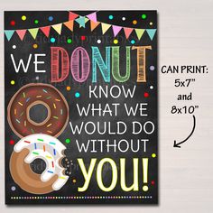 we donut know what we would do without you printable poster for classroom decor