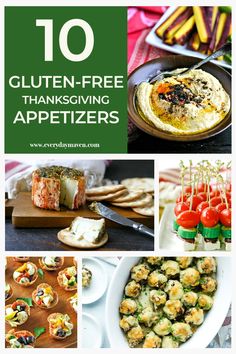 the top ten gluten - free thanksgiving appetizers