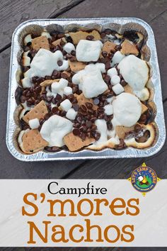 the campfire s'mores nachos recipe is ready to be eaten