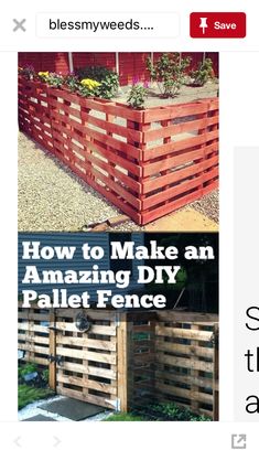 an article about how to make an amazing diy pallet fence