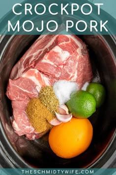 the crockpot mojjo pork recipe is shown in a slow cooker