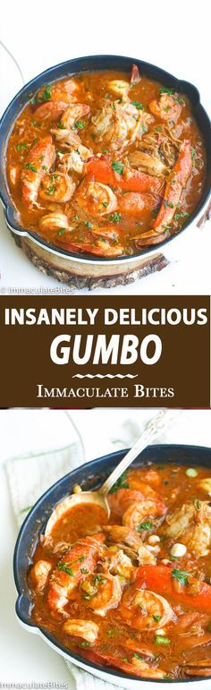 two pictures of food in a pan with the words insanely delicious gumbo