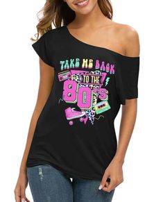 PRICES MAY VARY. Womens 80s 90s shirt: The Take Me Back to The 80s 90s Shirts for women is made of 60% Polyester 35%Cotton 5% Spandex, light and comfortable, soft and breathable, simple and fashionable, You will stay comfy all day. 80s 90s outfit for women: The Retro Style shirt with a unique and cute design of the "Take Me Back To The 80s 90s" letter print is simple but energetic, showing your charm. Our T-shirt has a soft and comfortable touch, and the color is beautiful and bright, and very e Cheap 90s Party T-shirt, 80s Off Shoulder Shirt, Women's 90s Outfits, 80’s Theme Tshirts, Mtv Vintage Shirt, 90s Printed Multicolor T-shirt, Back To The 80s, Neon Shirts, 90s Outfits