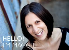 a woman smiling with the words hello i'm maggie in front of her