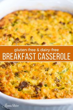 a casserole in a white dish with text overlay that reads gluten - free and dairy - free breakfast casserole