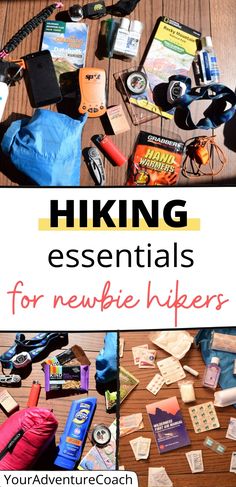 the words hiking essentials for neubie hikers surrounded by various items on a table