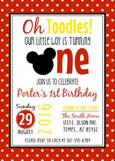 a mickey mouse birthday party with polka dots and the words oh toddies, our little boy is turning one